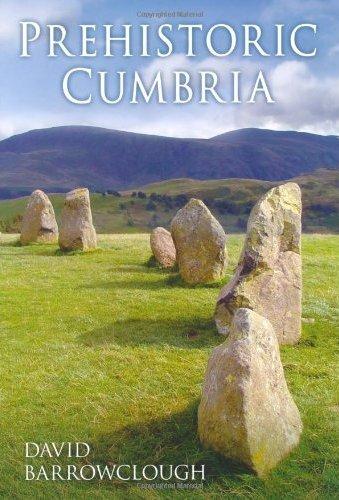 Couverture de l'ouvrage «Prehistoric Cumbria»